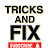 TRICKS AND FIX