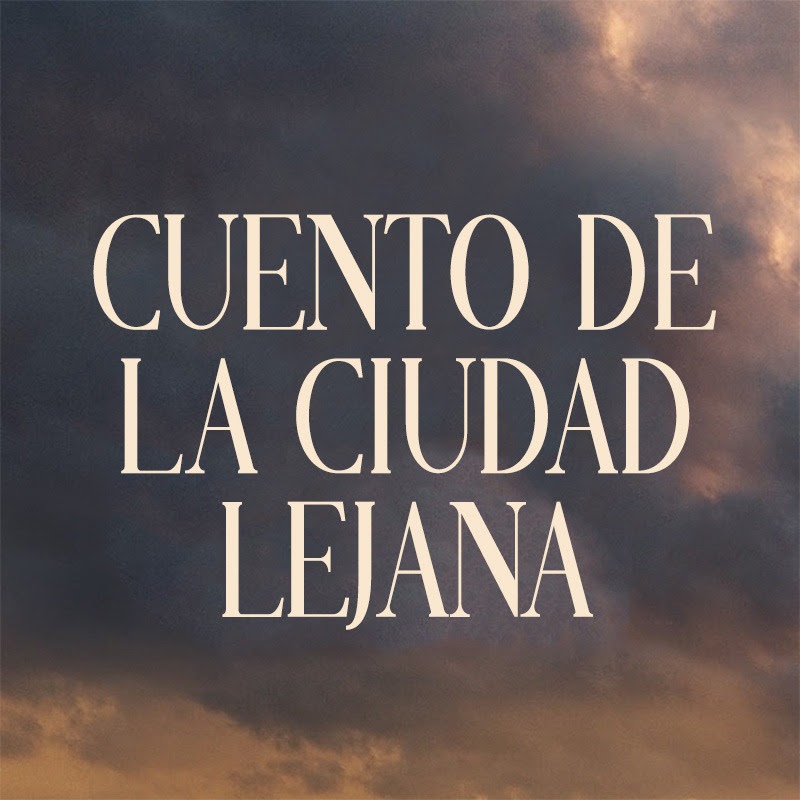 Cuento De La Ciudad Lejana 