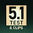 5.1 Test & Clips