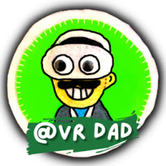 VR DaD