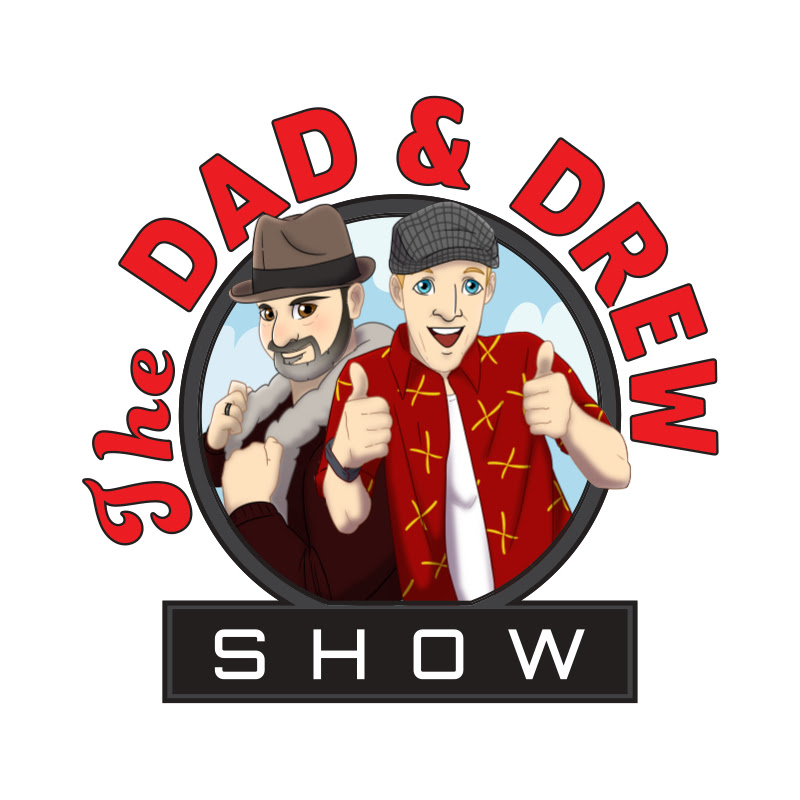 The Dad and Drew Show