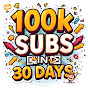 100k subscriber in 30days