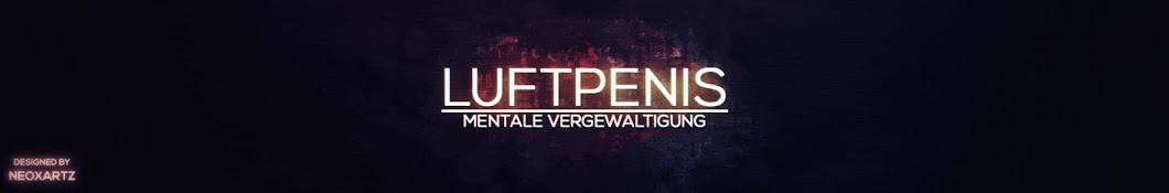 Luftpenis यूट्यूब चैनल अवतार