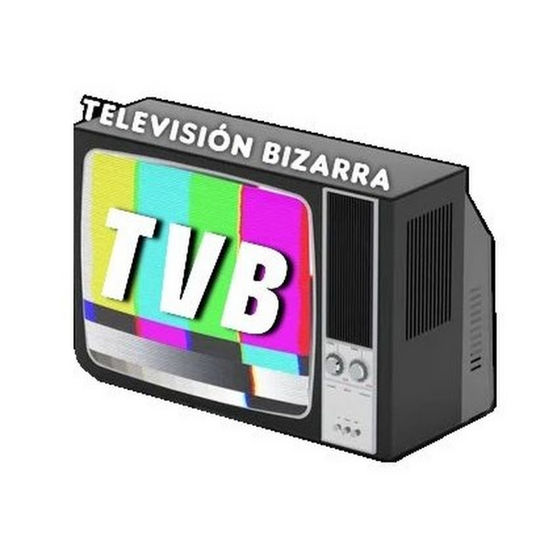 TELEVISIÓN BIZARRA