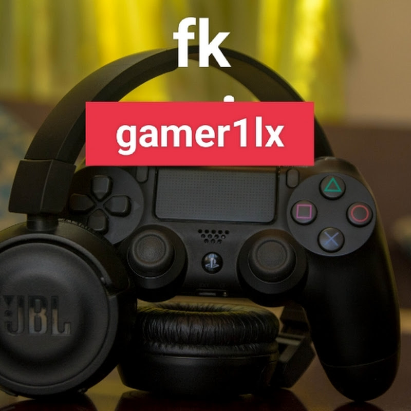 fk gamer1lx