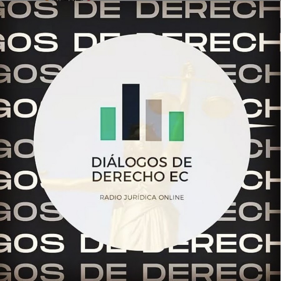 Diálogos de DerechoEC Radio Jurídica Online - YouTube
