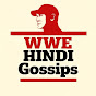 WWE Hindi Gossips Image Thumbnail