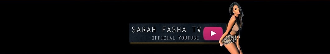Sarah Fasha Аватар канала YouTube