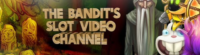 The Bandit's Slot Video Channel banner