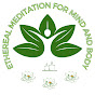 Ethereal Meditation for Mind and Body logo