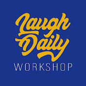 Laugh Daily Workshop