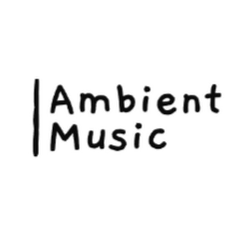 Ambient Music