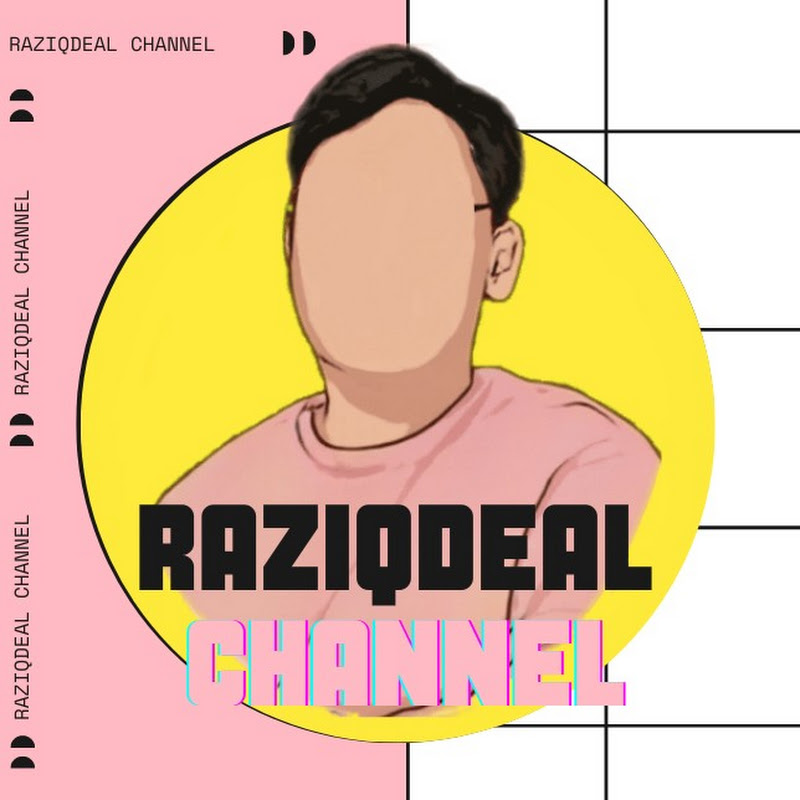 RAZIQDEAL CHANNEL