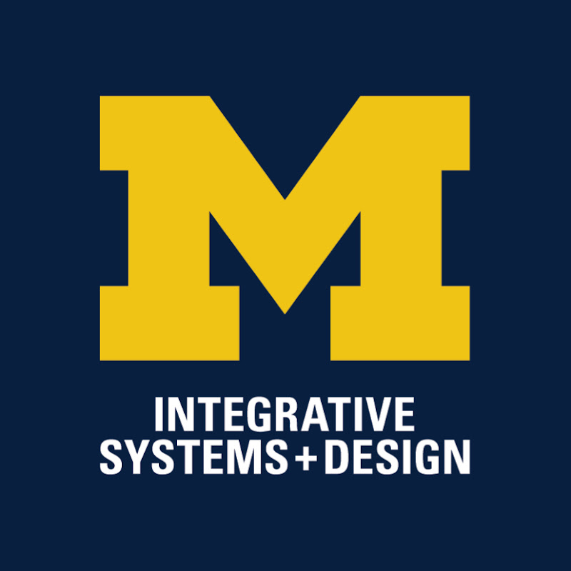 University of Michigan Division of Integrative Systems + Design