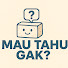 mYp6ZUJzsuU-channel-avatar-MAU TAHU GAK?