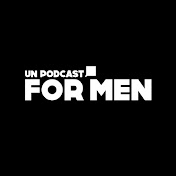 Un podcast for men