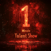 1 Minute Talent Show