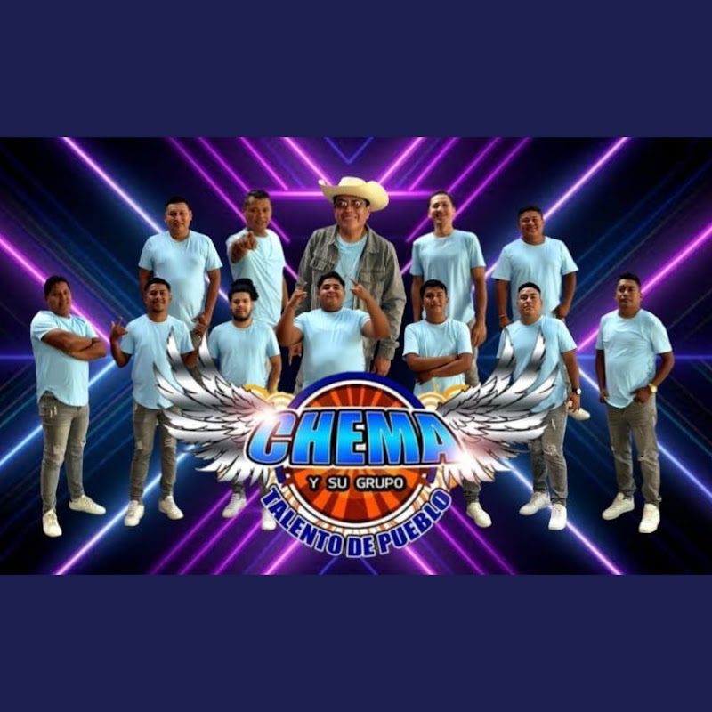 Chema y Su Grupo Talento de Pueblo