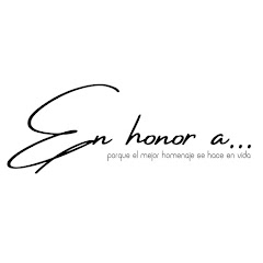 EN HONOR A…