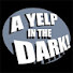 bte3uct92Ps-channel-avatar-A Yelp in the Dark