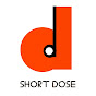 SHORT DOSE logo