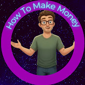 How To Make Money