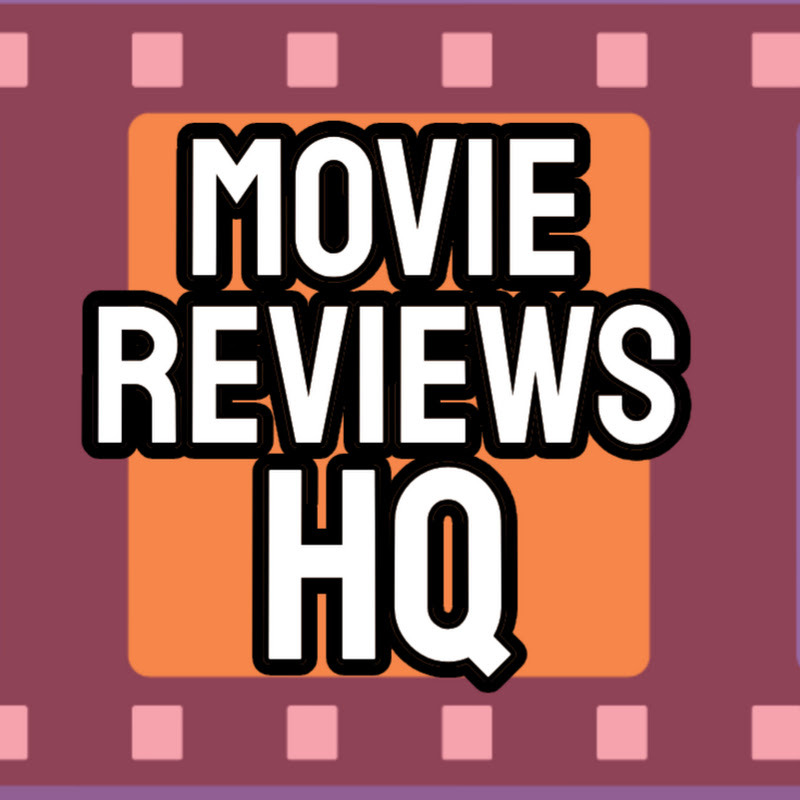 Movie Reviews HQ