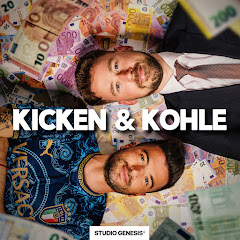 Kicken und Kohle