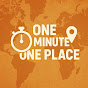 One minute, One place 