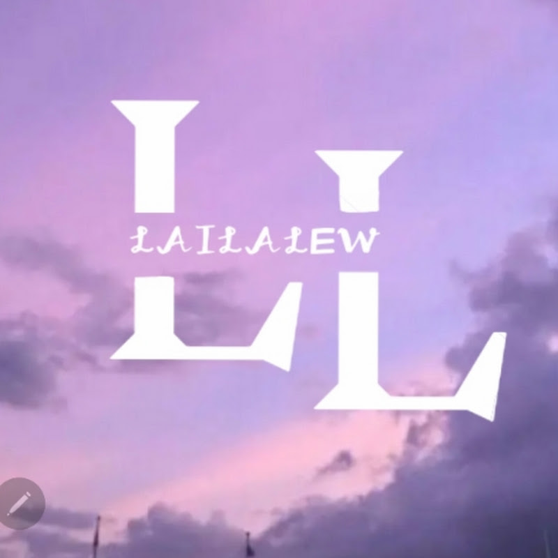 LailaLew♡