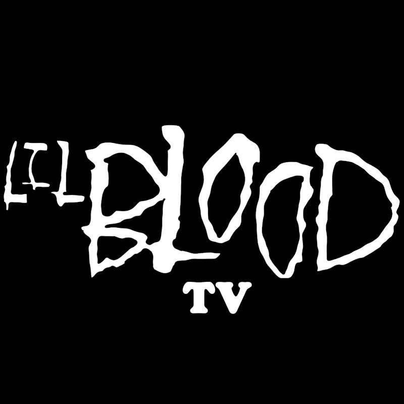 Lil Blood TV