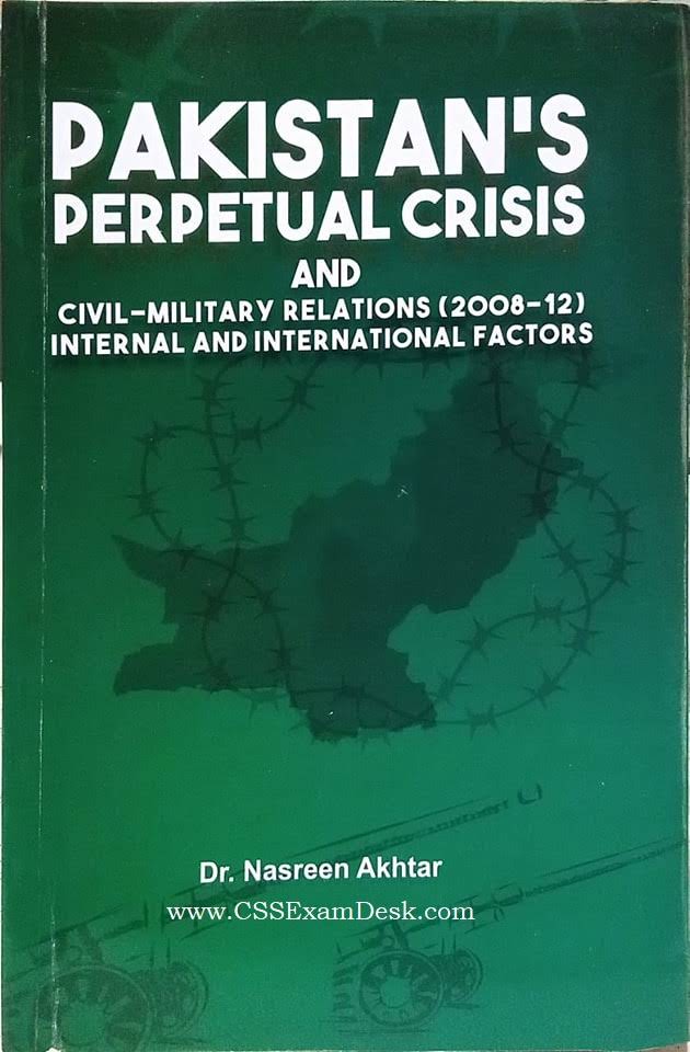 Pakistan Perpetual Crisis by Dr. Nasreen Akhtar