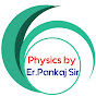 Physics by Pankaj Sir Image Thumbnail
