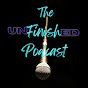 The Unfinished Podcast Channel  logo