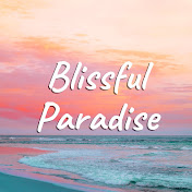 Blissful Paradise