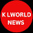 KL WORLD News 077 chenal of youtub