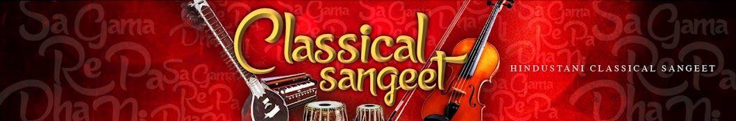 Classical Sangeet Аватар канала YouTube