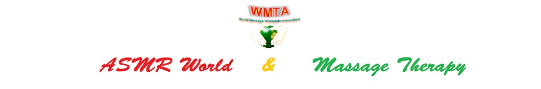 ASMR World Massage Therapists Association Avatar channel YouTube 