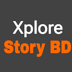 Xplore Story BD