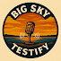 oPadMeSnlkU-channel-avatar-Big Sky Testify Podcast