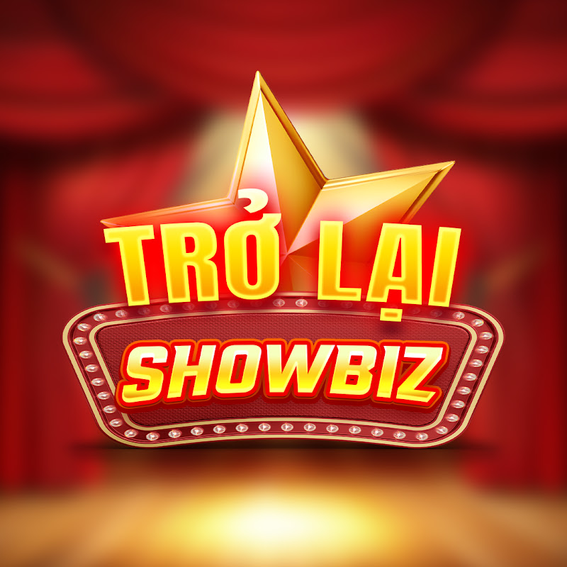 TRỞ LẠI - SHOWBIZ