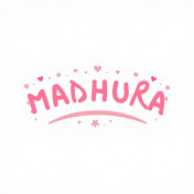 MADHURA
