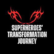 Superheroes Transformation Journey