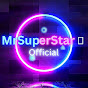 Mr.SuperStar.official