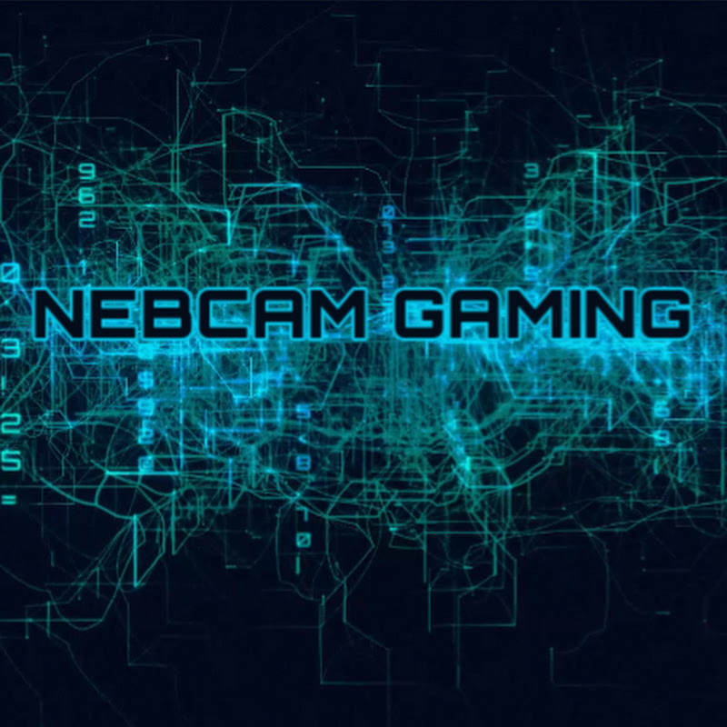 Nebcam Gaming