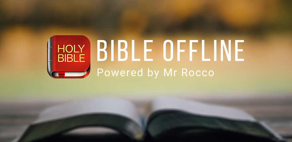 Bible Offline App Free + Audio APK for Android MR ROCCO