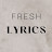 Fresh Lyrics