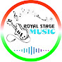 ROYAL STAGE MUSIC