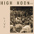 High Noon - Topic