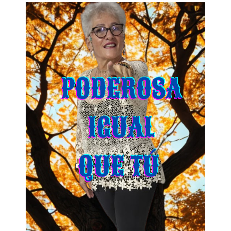 MARTHA ELENA YEPES  "PODEROSA IGUAL QUE TÚ"